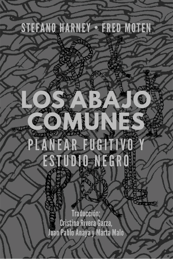 los abajo comunes cubierta fred moten
